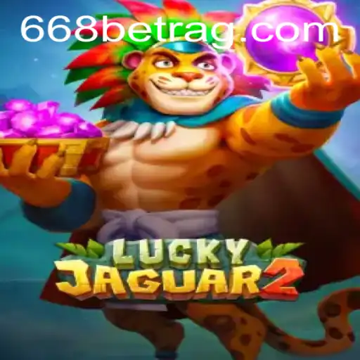 Exploring Luckyjaguar2: An In-Depth Guide to 668bet's Newest Addition