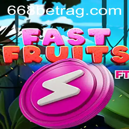FastFruits Game and the Thrill of 668bet